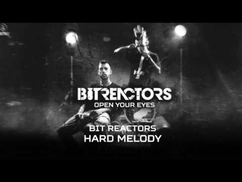 Bit Reactors - Hard Melody (Brutale 034)