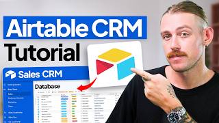 Build a CRM You Won’t Outgrow (Airtable, 10 Min Setup)