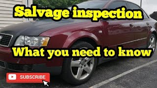 Salvage Inspection, how hard is it?