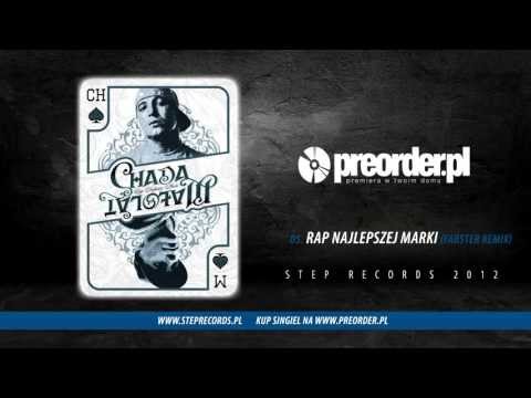 Chada ft. Małolat - Rap Najlepszej Marki (Fabster remix)