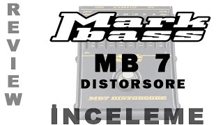 Video thumbnail for Mark Bass "MB7 Distorsore" incelemesi by EmreTopakBasGitarist