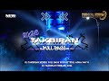 DJ Takbiran 2026 Idul Fitri Full Bass By Rebana Gresik Audio