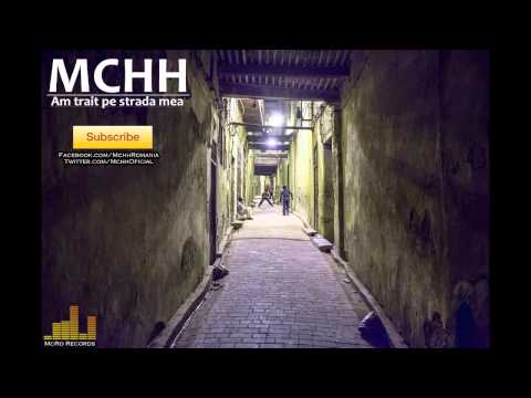 McHh - Am trait pe strada mea (2012)