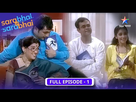Sarabhai Vs Sarabhai | Kyun pareshaan hai bechara Sahil? | FULL EPISODE-01