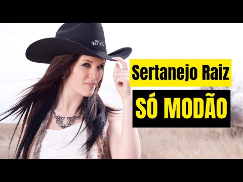 O Melhor do Sertanejo Raiz e Modão
