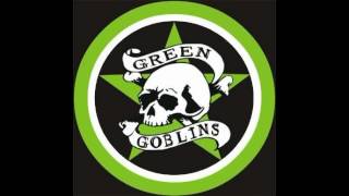 Green Goblins - Youth Corruptor