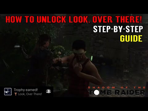 Shadow of the Tomb Raider 🏹 Look Over There Guide 🏹 (3 Enemies while the are Distracted) Video