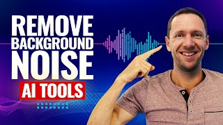 How To Remove Background Noise In Videos (Awesome AI Tools!)