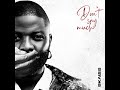 Skales  –  Don’t Say Much  (Official Lyric Video)