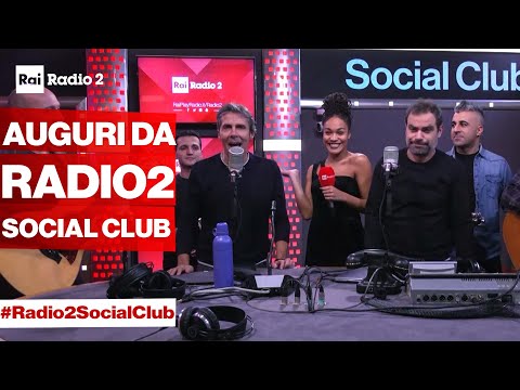 Buon Natale da Radio2 Social Club