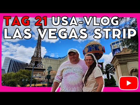 USA Roadtrip VLOG 2023 | Südwesten Tag 21 (LAS VEGAS STRIP)