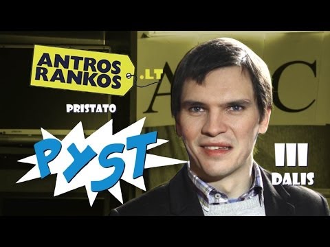AntrosRankos.lt - PYST! - III dalis