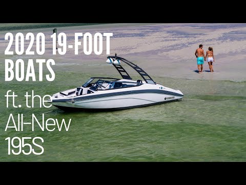 Yamaha's 2020 19-Foot  Boats featuring the All-New 195S