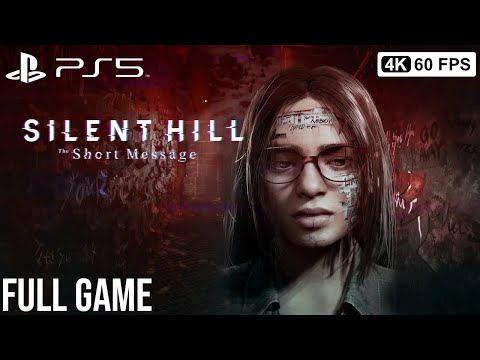 SILENT HILL THE SHORT MESSAGE Gameplay Walkthrough FULL GAME [4K 60FPS PS5] - No Commentary