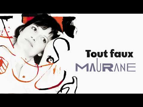 Maurane - Tout faux (Audio Officiel)