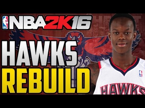 NBA 2K16 MyLeague: Rebuilding The Atlanta Hawks