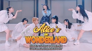[Gangdrea] Gwen Stefani Remix - Alice in wonderland