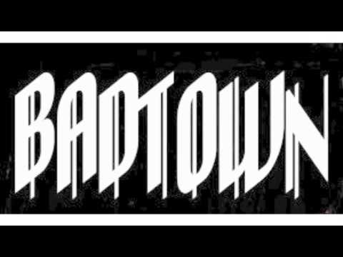 BADTOWN