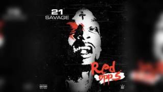 21 SAVAGE: Fuck Your Rollie - Red Opps