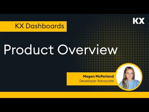 KX Dashboards | Product Overview
