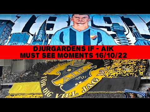 MUST SEE MOMENTS AIK VS DIF | Djurgårdens IF vs AIK Stockholm 1-2 | 16-10-2022