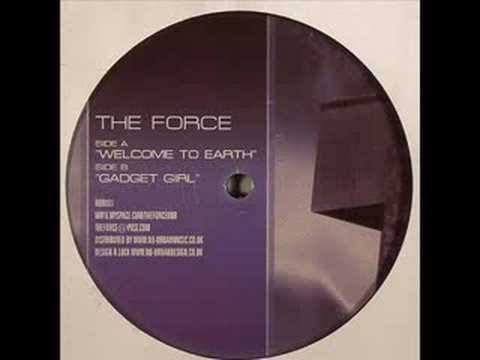 The Force - Welcome To Earth