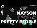 DJ Mayson - Pretty People