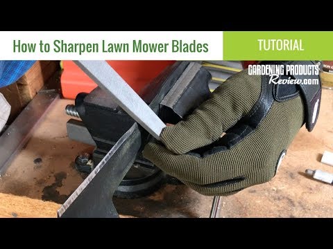 How to Sharpen Lawn Mower Blades | Tutorial from Gardening Products Review