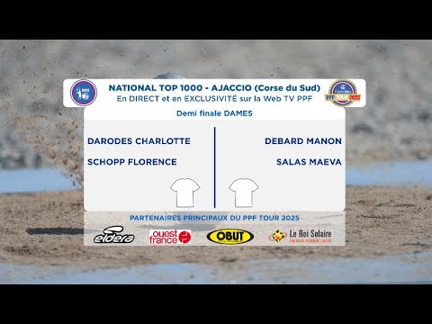 PPF TOUR 2025 - Étape 9 - AJACCIO - Quart de finale DAMES - DARODES contre DEBARD.