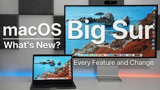 macOS Big Sur is Out! - What&#039;s New? (Every Change and Update)