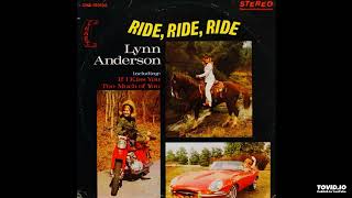 Ride, Ride, Ride LP [Stereo] - Lynn Anderson (1967) [Full Album]