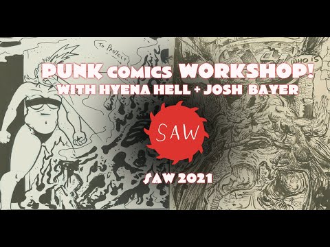 Punk Comics 2021 SAW Workshop with Josh Bayer and Hyena Hell