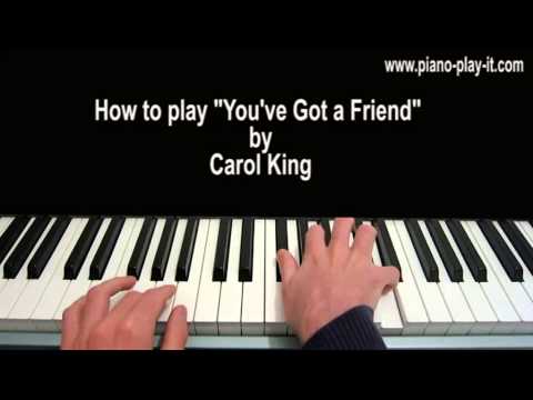 You've Got a Friend Piano Tutorial Carole King