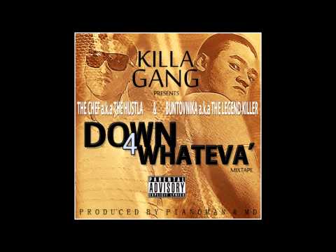 The Chef a.k.a The Hustla & Buntovnika - Hustlaz & Bitchez