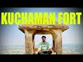 Kuchaman Fort | History & Fact | Must Visit Places In Rajasthan