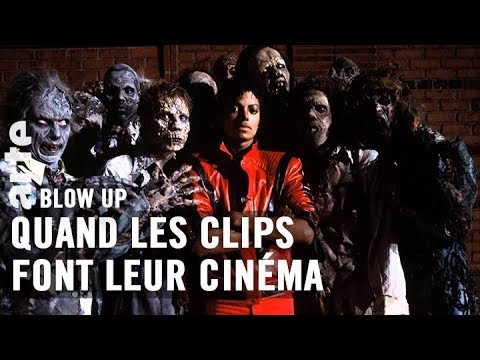 Quand les clips font leur cinéma - Blow Up - ARTE