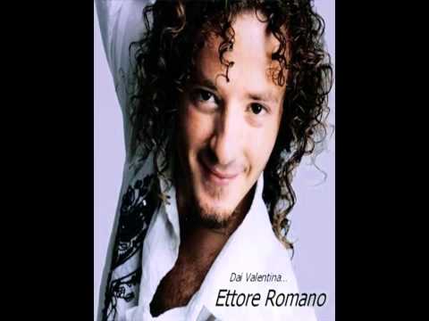 Dai Valentina - Ettore Romano