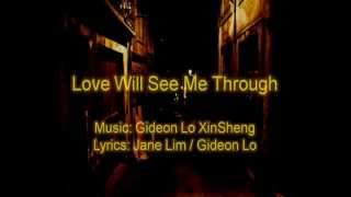 Gideon Lo - Love Will See Me Through