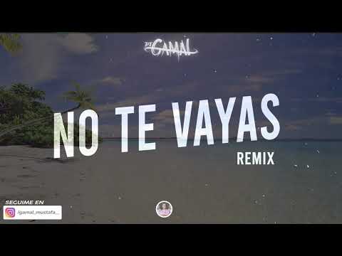 Marama, Migrantes, Flor Alvarez - No Te Vayas (Remix) - DJ Gamal