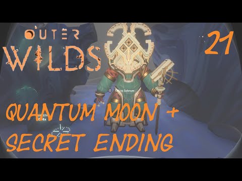 Outer Wilds Gameplay pt21 Quantum Moon and Secret Ending