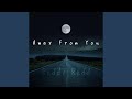 Away From You