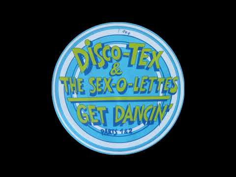 Disco-Tex & The Sex-O-Lettes - Get Dancin' (Parts 1 & 2)