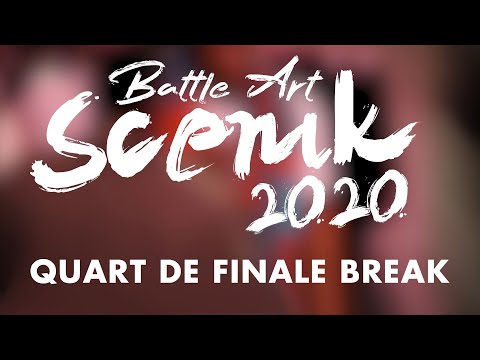 Battle Art'Scénik 2020 - Quart de Finale Catégorie Break :  Pesto vs. Black Eyes