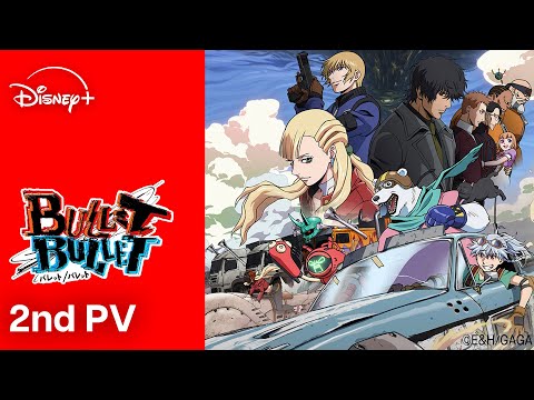 劇場版 BULLET/BULLET 前章 弾丸疾走編 Video2