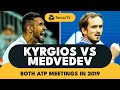 Nick Kyrgios vs Daniil Medvedev: Two Crazy Matches In One Year  ?
