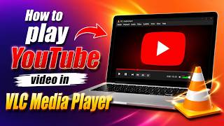 How to play YouTube video in VLC Media Player 2026 | YouTube Videos Wi