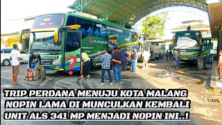 Download lagu TRIP PERDANA MENUJU KOTA MALANG UNIT ALS 341 MP MENJADI NOPIN INI❗NOPIN LAMA DI MUNCULKAN KEMBALI‼️ mp3