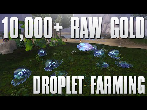 WoW Legion: 10,000+ Raw Gold Farm | Droplet Farming Guide!