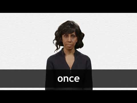 ONCE definition and meaning | Collins English Dictionary