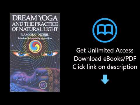 Dream Yoga and the Practice of Natural Light